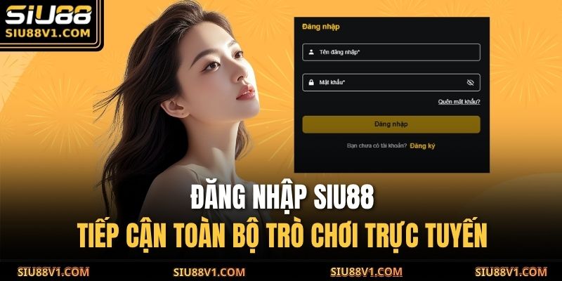 Đăng nhập SIU88