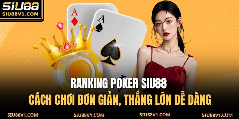 Ranking Poker SIU88